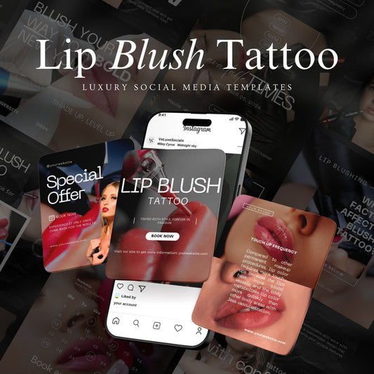 Lip Blushing Social Media Templates