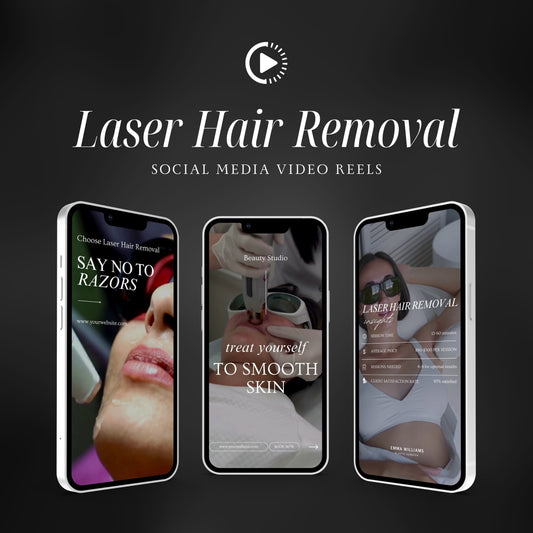 Laser Hair Removal Social Media Video Reels