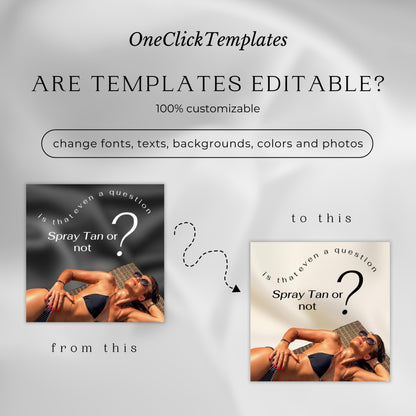 70 BW Spray Tan Instagram Templates